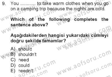 İngilizce 2 Dersi 2012 - 2013 Yılı Tek Ders Sınav Soruları 9. Soru