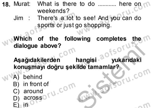 İngilizce 2 Dersi 2013 - 2014 Yılı (Vize) Ara Sınav Soruları 18. Soru