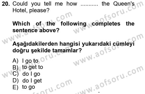 İngilizce 2 Dersi 2013 - 2014 Yılı (Vize) Ara Sınav Soruları 20. Soru