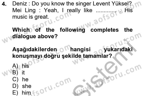 İngilizce 2 Dersi 2013 - 2014 Yılı (Vize) Ara Sınav Soruları 4. Soru