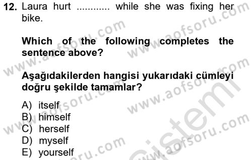 İngilizce 2 Dersi 2013 - 2014 Yılı Tek Ders Sınav Soruları 12. Soru