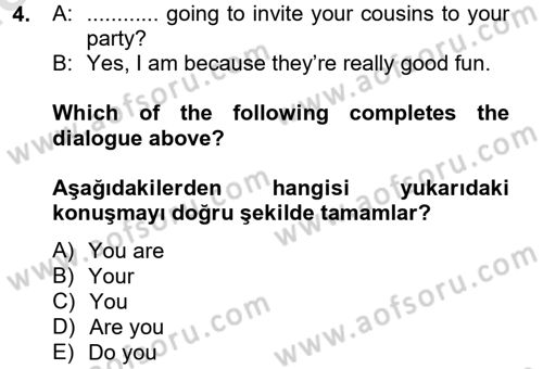 İngilizce 2 Dersi 2013 - 2014 Yılı Tek Ders Sınav Soruları 4. Soru