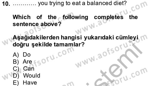 İngilizce 2 Dersi 2014 - 2015 Yılı (Vize) Ara Sınav Soruları 10. Soru