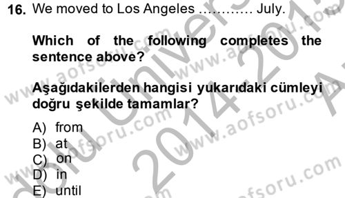İngilizce 2 Dersi 2014 - 2015 Yılı (Vize) Ara Sınav Soruları 16. Soru