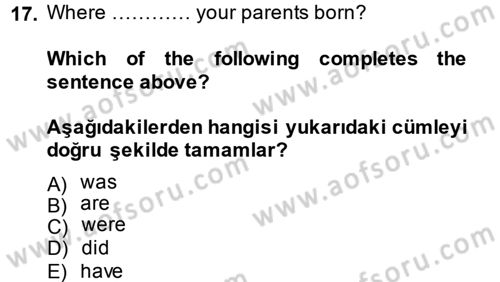 İngilizce 2 Dersi 2014 - 2015 Yılı (Vize) Ara Sınav Soruları 17. Soru