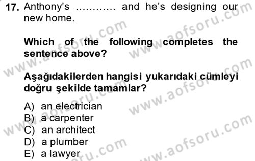 İngilizce 2 Dersi 2014 - 2015 Yılı (Final) Dönem Sonu Sınavı 17. Soru