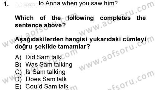İngilizce 2 Dersi 2014 - 2015 Yılı Tek Ders Sınav Soruları 1. Soru