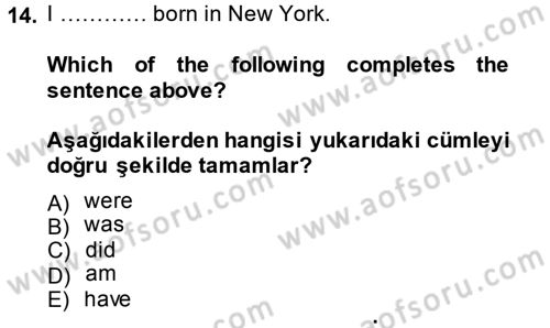 İngilizce 2 Dersi 2014 - 2015 Yılı Tek Ders Sınav Soruları 14. Soru