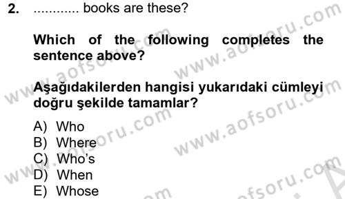 İngilizce 2 Dersi 2014 - 2015 Yılı Tek Ders Sınav Soruları 2. Soru