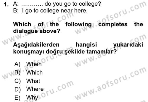 İngilizce 2 Dersi 2015 - 2016 Yılı (Final) Dönem Sonu Sınav Soruları 1. Soru