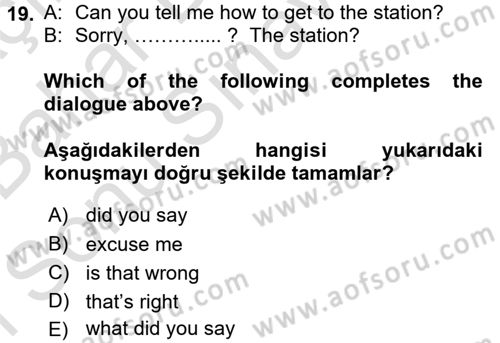 İngilizce 2 Dersi 2015 - 2016 Yılı (Final) Dönem Sonu Sınav Soruları 19. Soru