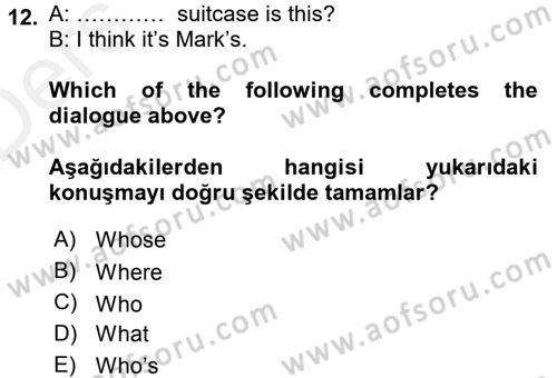 İngilizce 2 Dersi 2015 - 2016 Yılı Tek Ders Sınav Soruları 12. Soru
