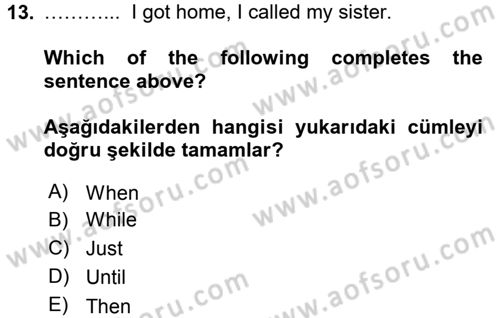 İngilizce 2 Dersi 2015 - 2016 Yılı Tek Ders Sınav Soruları 13. Soru