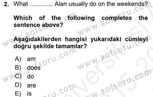 İngilizce 2 Dersi 2015 - 2016 Yılı Tek Ders Sınav Soruları 2. Soru