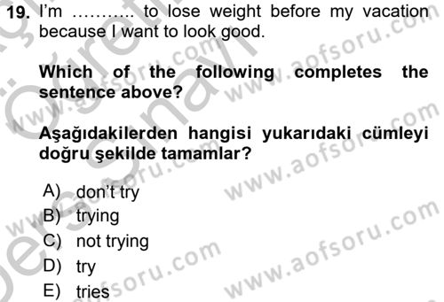 İngilizce 2 Dersi 2016 - 2017 Yılı 3 Ders Sınav Soruları 19. Soru