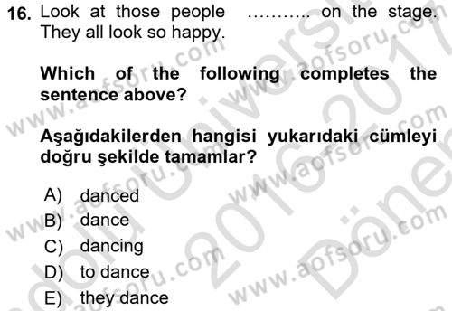 İngilizce 2 Dersi 2016 - 2017 Yılı (Final) Dönem Sonu Sınav Soruları 16. Soru