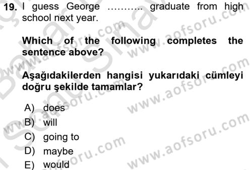 İngilizce 2 Dersi 2016 - 2017 Yılı (Final) Dönem Sonu Sınav Soruları 19. Soru