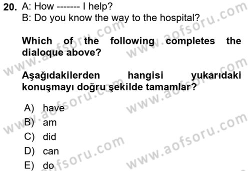 İngilizce 2 Dersi 2017 - 2018 Yılı (Vize) Ara Sınavı 20. Soru