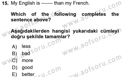İngilizce 2 Dersi 2018 - 2019 Yılı 3 Ders Sınav Soruları 15. Soru