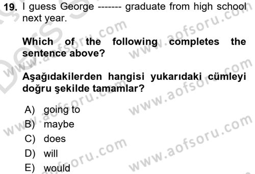 İngilizce 2 Dersi 2018 - 2019 Yılı 3 Ders Sınav Soruları 19. Soru