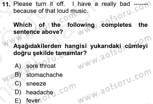 İngilizce 2 Dersi 2018 - 2019 Yılı (Vize) Ara Sınavı 11. Soru