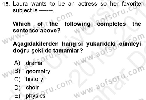 İngilizce 2 Dersi 2018 - 2019 Yılı (Vize) Ara Sınavı 15. Soru
