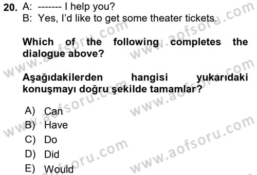 İngilizce 2 Dersi 2018 - 2019 Yılı (Vize) Ara Sınavı 20. Soru