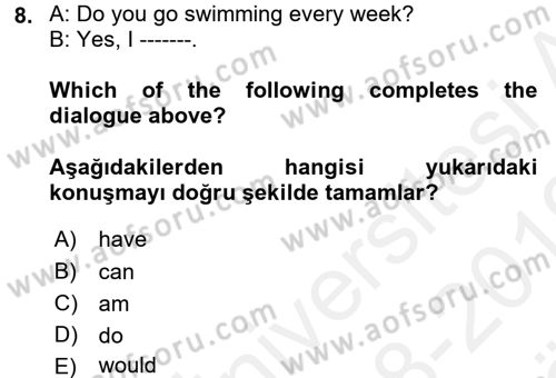 İngilizce 2 Dersi 2018 - 2019 Yılı (Vize) Ara Sınavı 8. Soru