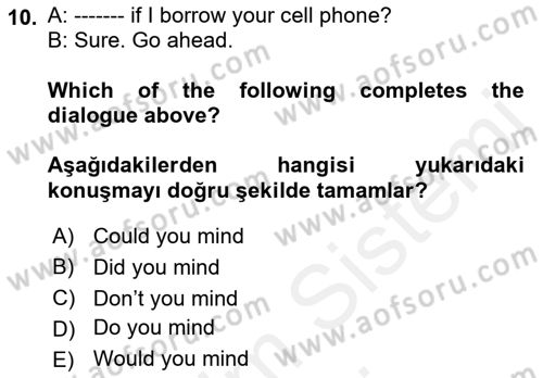 İngilizce 2 Dersi 2018 - 2019 Yılı (Final) Dönem Sonu Sınav Soruları 10. Soru
