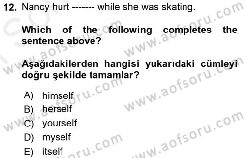 İngilizce 2 Dersi 2018 - 2019 Yılı (Final) Dönem Sonu Sınav Soruları 12. Soru