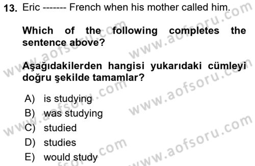 İngilizce 2 Dersi 2018 - 2019 Yılı (Final) Dönem Sonu Sınav Soruları 13. Soru