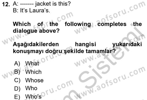 İngilizce 2 Dersi 2018 - 2019 Yılı Yaz Okulu Sınavı 12. Soru