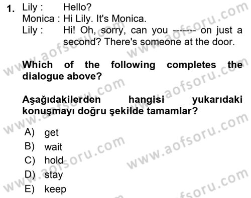 İngilizce 2 Dersi 2021 - 2022 Yılı (Final) Dönem Sonu Sınav Soruları 1. Soru