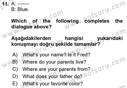 İngilizce 2 Dersi 2021 - 2022 Yılı Yaz Okulu Sınav Soruları 11. Soru