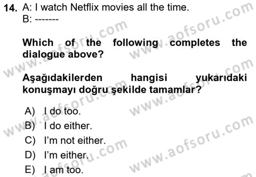 İngilizce 2 Dersi 2021 - 2022 Yılı Yaz Okulu Sınav Soruları 14. Soru