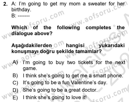 İngilizce 2 Dersi 2021 - 2022 Yılı Yaz Okulu Sınav Soruları 2. Soru