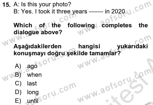 İngilizce 2 Dersi 2022 - 2023 Yılı Yaz Okulu Sınav Soruları 15. Soru