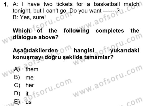 İngilizce 2 Dersi 2023 - 2024 Yılı (Vize) Ara Sınav Soruları 1. Soru