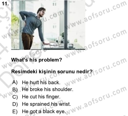 İngilizce 2 Dersi 2023 - 2024 Yılı (Final) Dönem Sonu Sınav Soruları 11. Soru