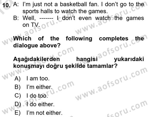 İngilizce 2 Dersi 2023 - 2024 Yılı Yaz Okulu Sınav Soruları 10. Soru