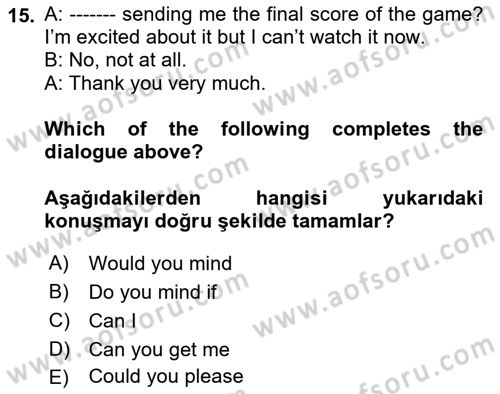 İngilizce 2 Dersi 2023 - 2024 Yılı Yaz Okulu Sınav Soruları 15. Soru