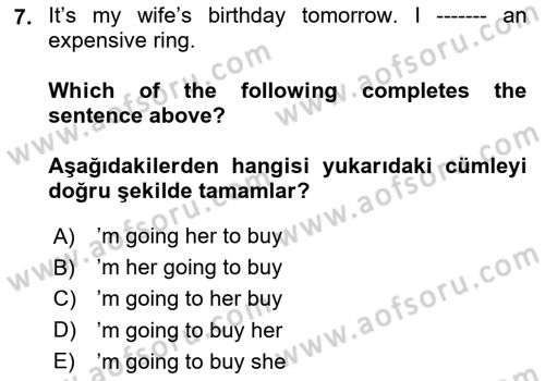 İngilizce 2 Dersi 2023 - 2024 Yılı Yaz Okulu Sınav Soruları 7. Soru