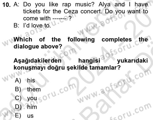 İngilizce 2 Dersi 2024 - 2025 Yılı (Vize) Ara Sınav Soruları 10. Soru