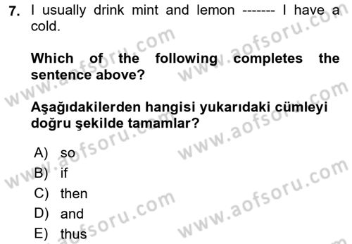 İngilizce 2 Dersi 2024 - 2025 Yılı (Vize) Ara Sınav Soruları 7. Soru