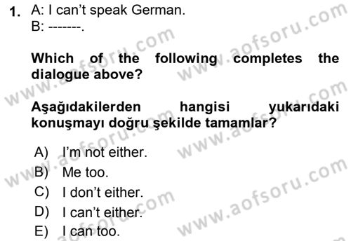 İngilizce 2 Dersi 2024 - 2025 Yılı (Final) Dönem Sonu Sınav Soruları 1. Soru