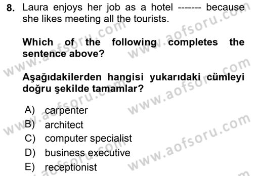 İngilizce 2 Dersi 2024 - 2025 Yılı (Final) Dönem Sonu Sınav Soruları 8. Soru