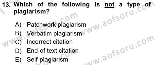 Communication Skills And Academic Reporting 1 Dersi 2022 - 2023 Yılı (Final) Dönem Sonu Sınav Soruları 13. Soru
