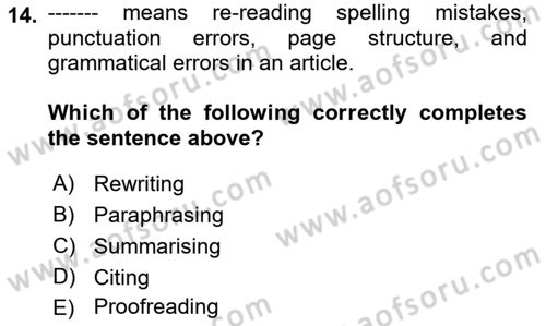 Communication Skills And Academic Reporting 1 Dersi 2022 - 2023 Yılı (Final) Dönem Sonu Sınav Soruları 14. Soru