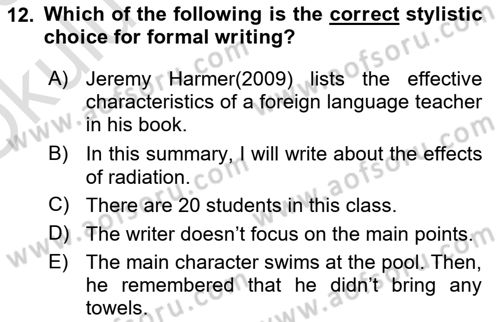 Communication Skills And Academic Reporting 1 Dersi 2022 - 2023 Yılı Yaz Okulu Sınav Soruları 12. Soru