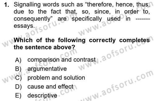 Communication Skills And Academic Reporting 1 Dersi 2023 - 2024 Yılı (Final) Dönem Sonu Sınav Soruları 1. Soru